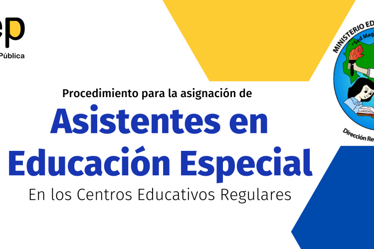 Afiche con el titulo Procedimiento para la asignación de asistente en Educación Especial
