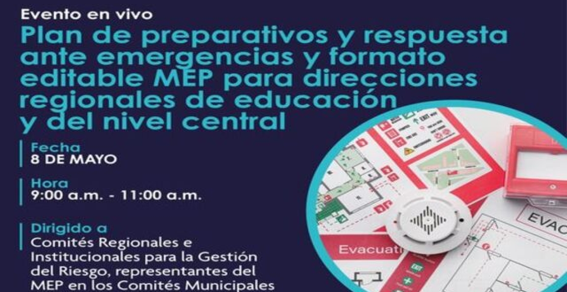 Plan de preparativos y respuesta ante emergencias y formato editable MEP para direcciones regionales de educación y del nivel central