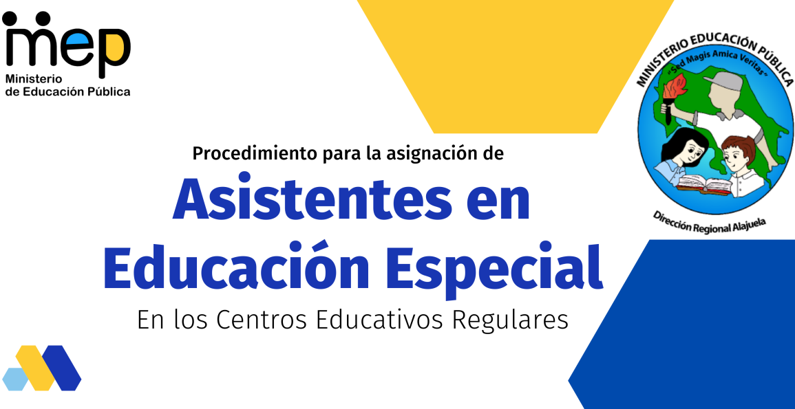 Afiche con el titulo Procedimiento para la asignación de asistente en Educación Especial